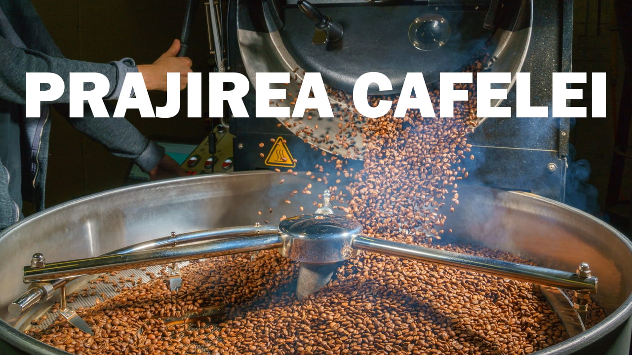 Prajirea cafelei